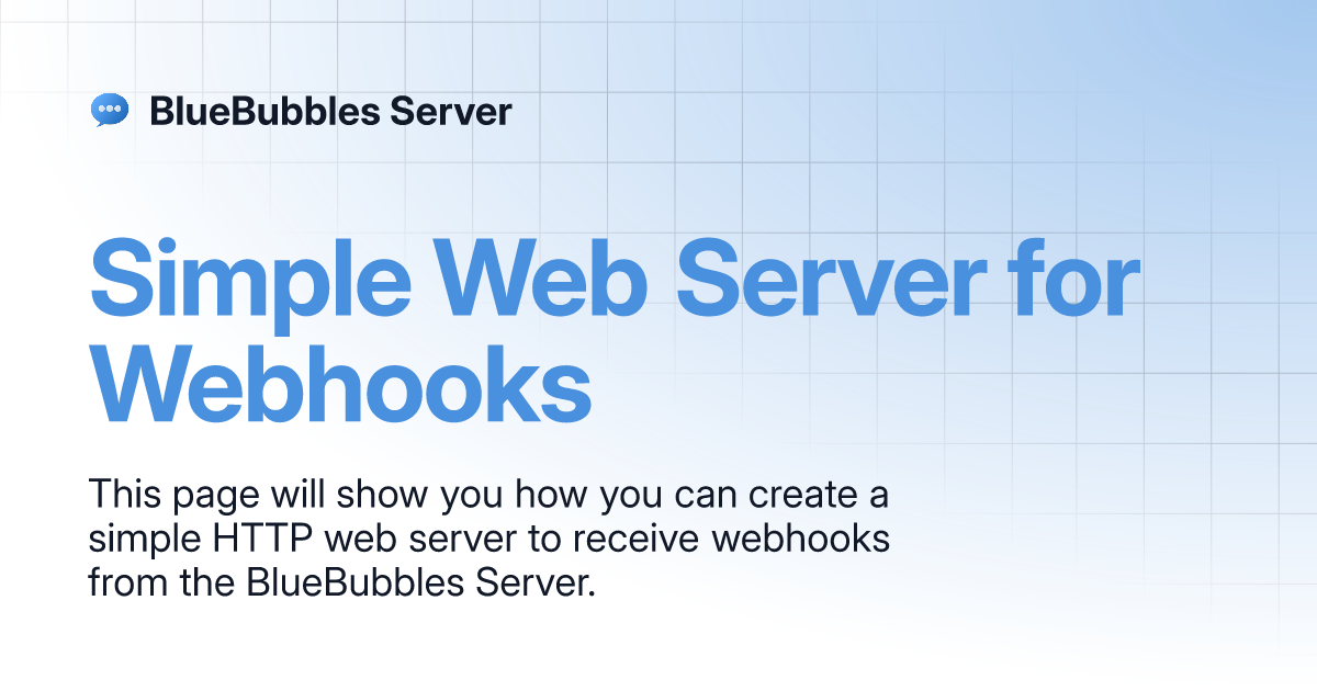 Simple Web Server For Webhooks | BlueBubbles Server